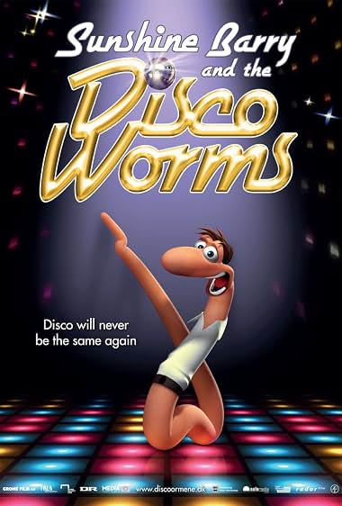 Sunshine Barry and the Disco Worms movie poster